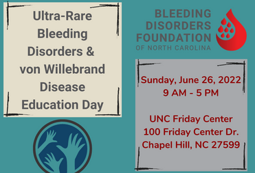Ultra-Rare Bleeding Disorders & von Willebrand Disease Education Day – Chapel Hill